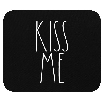 Discover Kiss Me White Rae Dunn Inspired Minimalist Decor Mouse Pads