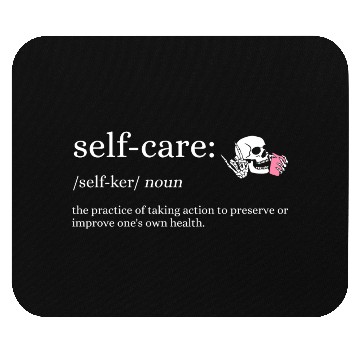 Discover Self-Care Definition Mouse Pads