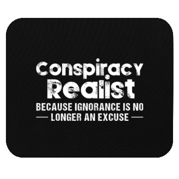 Discover Conspiracy Realist Mouse Pads