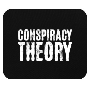 Discover Conspiracy Theory Mouse Pads