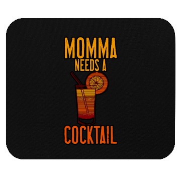 Discover Momma Needs A Cocktail 4 Mouse Pads