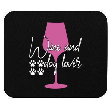 Discover wine and dog lover Mouse Pads