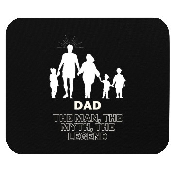 Discover Dad, the man, the myth, the legend Mouse Pads