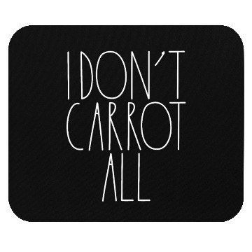Discover I Don't Carrot All White Rae Dunn Inspired Decor Mouse Pads