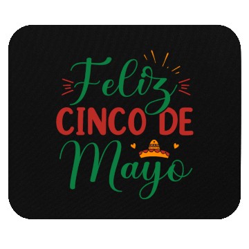 Discover Feliz Cinco De Mayo Mouse Pads