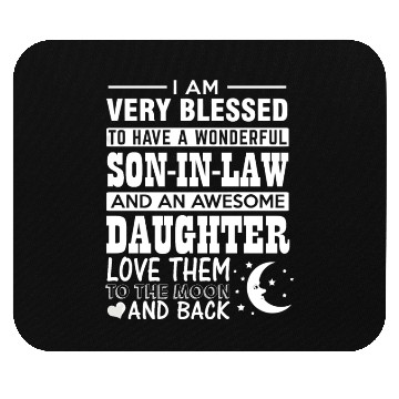 Discover Son in law Daughter in law Mouse Pads