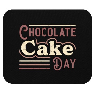 Discover Chocolate Cake Day Dessert Delicious Sweet Mouse Pads