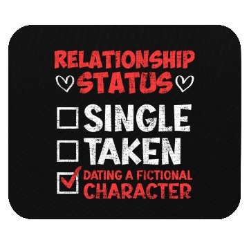 Discover Relationship status dating fictional character Mouse Pads