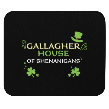 Discover Gallagher House Of Shenanigans Mouse Pads