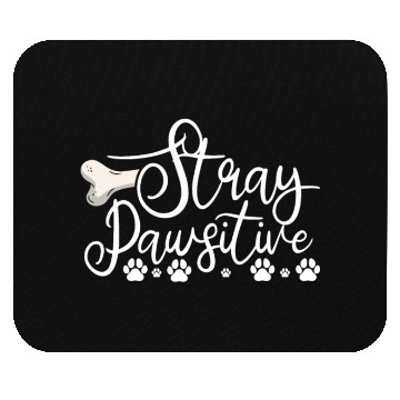 Discover Stray Pawsitive Dog Paw Positive Vibe Animal Bone Mouse Pads
