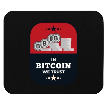 Discover In Bitcoin We Trust Mouse Pads