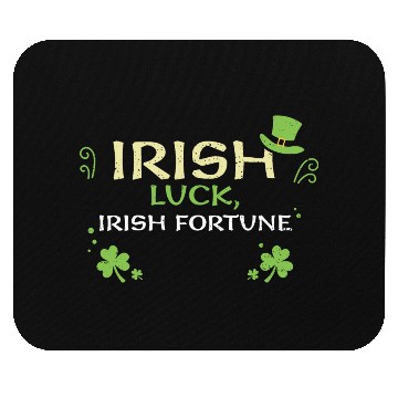 Discover Irish luck, Irish fortune Mouse Pads