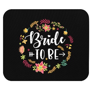 Discover bride to be I bachelorette party Mouse Pads