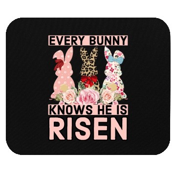 Discover Funny Easter Jesus, Every Bunny Knows He Is Risen Mouse Pads