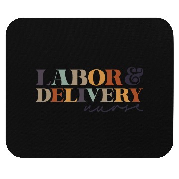 Discover Labor and Delivery Nurse ,L&D RN,Maternity Babies Mouse Pads