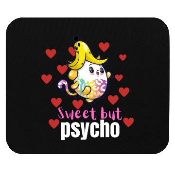 Discover Sweet but psycho cool Mouse Pads