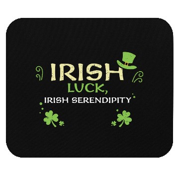 Discover Irish luck, Irish serendipity Mouse Pads