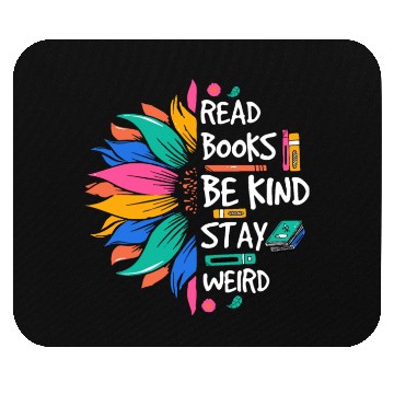 Discover Read Books Be Kind Stay Weird Mouse Pads