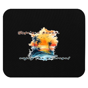 Discover Lifes A Beach Enjoy The Sunrise Mouse Pads