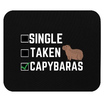 Discover Single Taken Capybaras cute capybara lover Mouse Pads