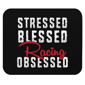 Discover Stressed Blessed Racing Obsessed Dirt Track Racing Mouse Pads
