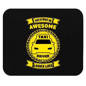 Discover this is what an awesome taxi driver looks like Mouse Pads