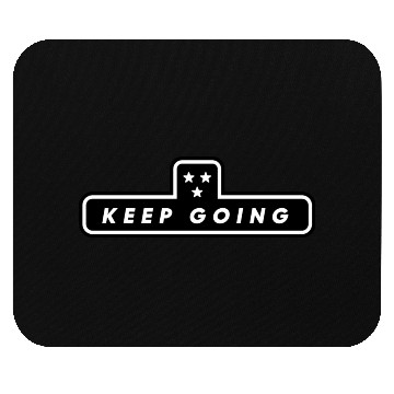 Discover Keep Going Motivational Quote Thriller Mouse Pads