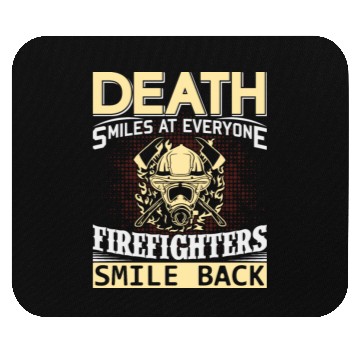 Discover Firefighters Smile Back at Death Mouse Pads