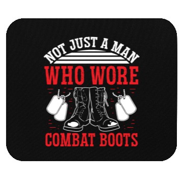 Discover Soldier not just combat boots military army Mouse Pads