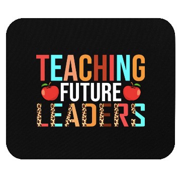 Discover Teaching Future Leaders Back To School Mouse Pads