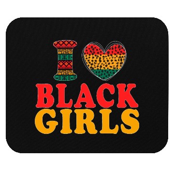 Discover Ilove BLACK Girls I Love Being Black Melanin Afric Mouse Pads