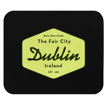 Discover Dublin Ireland Mouse Pads
