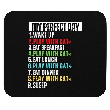Discover My Perfect Day Cat Mom Cat Dad Mouse Pads