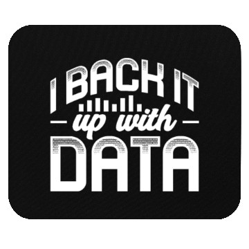 Discover I Back It Up With Data Mouse Pads