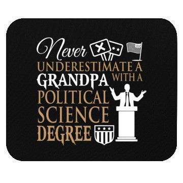 Discover Power Grandpa With Political Science Degree Mouse Pads