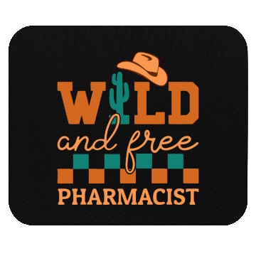 Discover Wild And Free Pharmacist Cowboy Mouse Pads