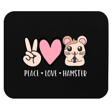Discover Peace Love Hamster Funny Cute Hamster Lover Gift Mouse Pads