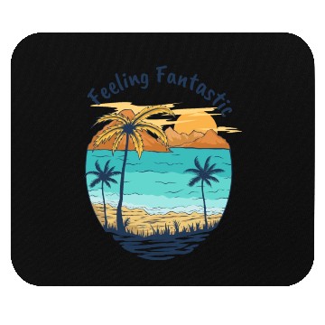 Discover Feelin Fantastic Beach Palm Trees Summer Vacation Mouse Pads
