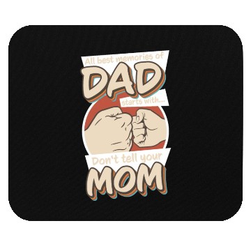 Discover Best Dad, Father's Day And Birthday Mouse Pads