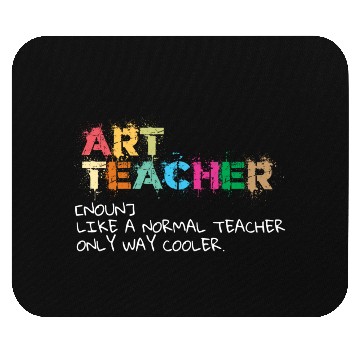 Discover Art Teaching I Funny Art Teacher Mouse Pads