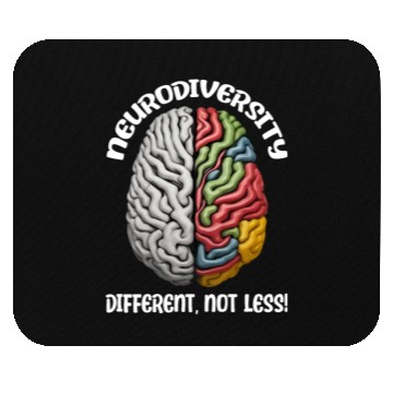 Discover "Different, Not Less" Neurodiversity Mouse Pads