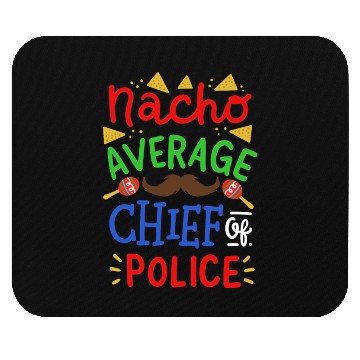 Discover Chief Police Cinco De Mayo Mouse Pads