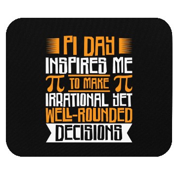Discover Mathematician Irrational Math Decisions Pi Day Mouse Pads