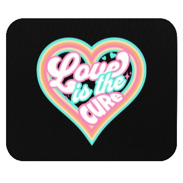 Discover LOVE IS THE CURE (pink) Mouse Pads