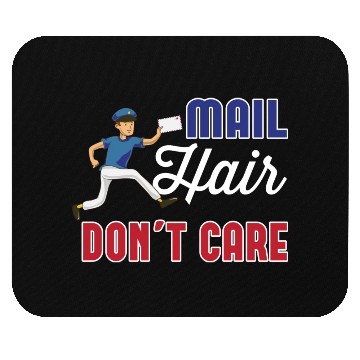Discover Postal Worker Mail Hair Dont Care Mouse Pads