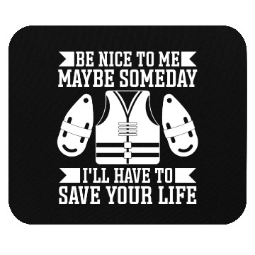 Discover Lifeguard be nice to me swimming pool guard Mouse Pads