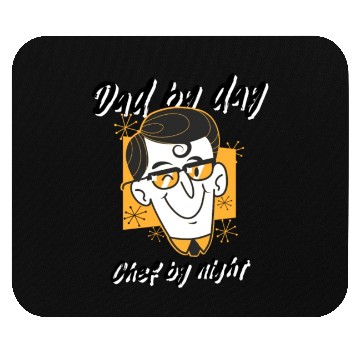 Discover Dad by Day, Chef by Night Mouse Pads