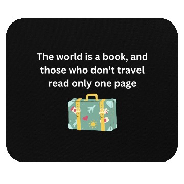 Discover The world is a book Mouse Pads