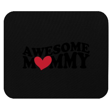 Discover Awesome Mommy (black font) Mouse Pads