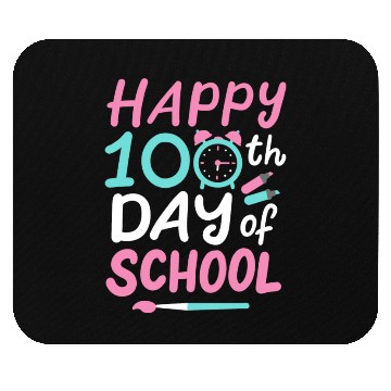 Discover 100th Day Of School Teacher Student Mouse Pads